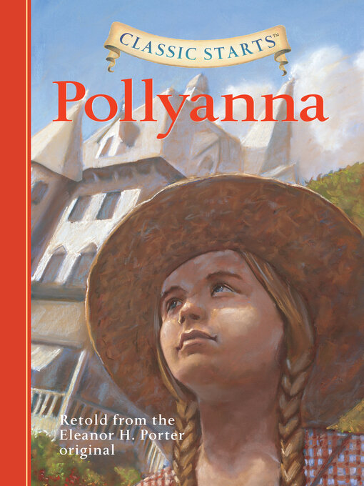 Title details for Pollyanna by Eleanor H. Porter - Available